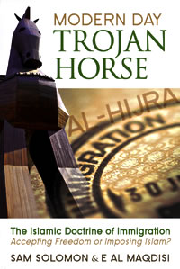Modern Day Trojan Horse: The Islamic Doctrine of Immigration. Modern Day Trojan Horse: The Islamic Doctrine of Immigration.